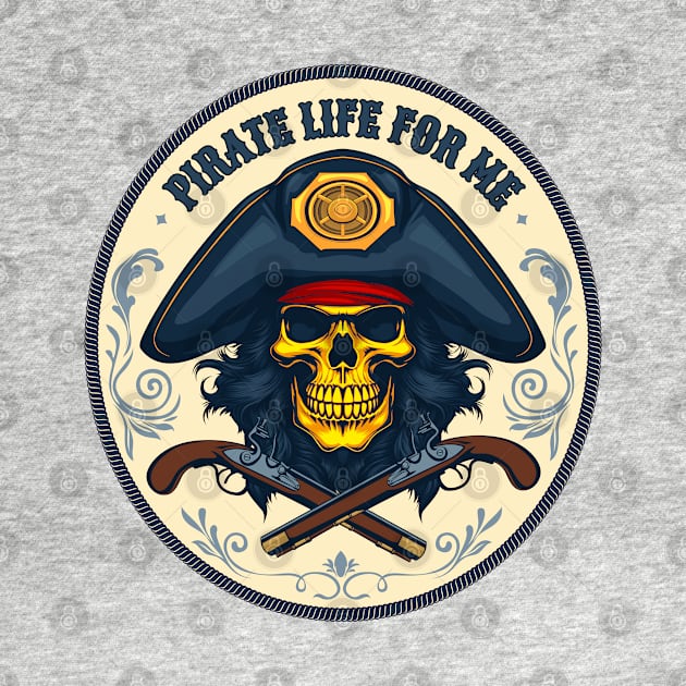 Pirate skull. Pirate Life for Me. by art object